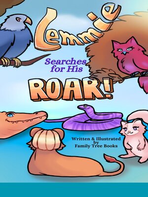 cover image of Lemmie Searches for His Roar